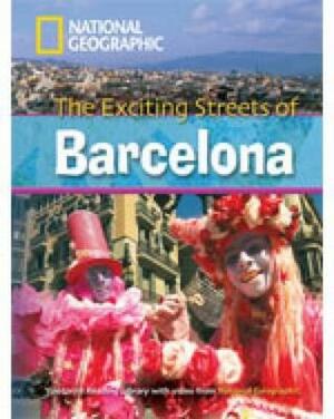 The Exciting Streets of Barcelona + Book with Multi-ROM: Footprint Reading Library 2600 by National Geographic, Rob Waring