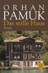 Das stille Haus by Orhan Pamuk