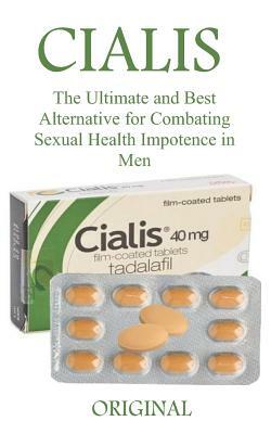 Original: The Ultimate and Best Alternative for Combating Sexual Health Impotence in Men by Mark Brown