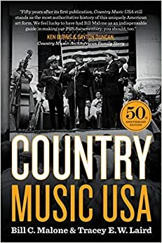 Country Music USA: 50th Anniversary Edition by Bill C Malone