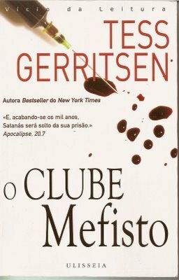 O Clube Mefisto by Tess Gerritsen