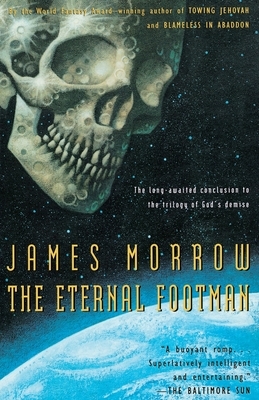 Eternal Footman by James Morrow