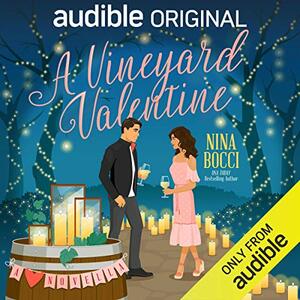 A Vineyard Valentine by Nina Bocci