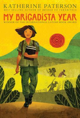 My Brigadista Year by Katherine Paterson