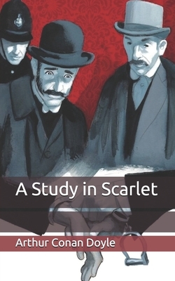 A Study in Scarlet by Arthur Conan Doyle