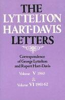 The Lyttelton-Hart-Davis Letters, Volumes 5-6 by Rupert Hart-Davis