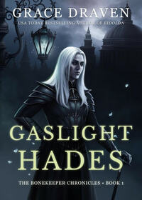 Gaslight Hades by Grace Draven