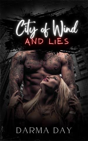 City of Wind and Lies by Darma Day