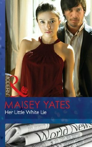 Her Little White Lie by Maisey Yates