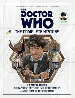 Doctor Who: The Complete History - Stories 34-37: The Macra Terror, The Faceless Ones, The Evil of the Daleks, and The Tomb of the Cybermen by Mark Wright