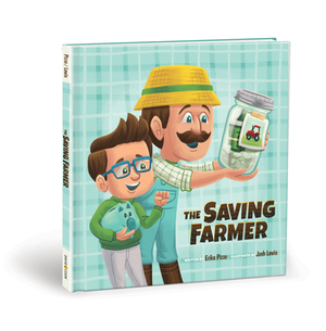 The Saving Farmer by Erika Pizzo
