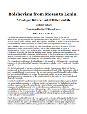 Bolshevism from Moses to Lenin: A Dialogue between Adolf Hitler and Me by Dietrich Eckart