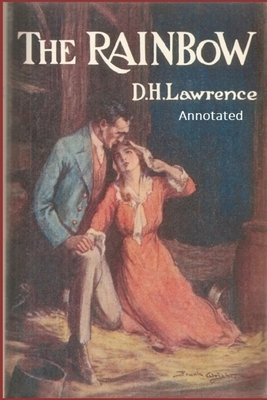 The Rainbow "Annotated" by D.H. Lawrence