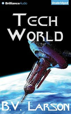 Tech World by B.V. Larson