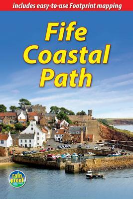 Fife Coastal Path by Jacquetta Megarry, Sandra Bardwell