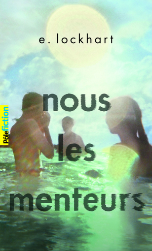 Nous les menteurs by E. Lockhart