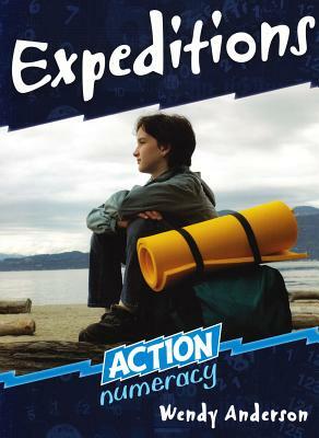 Expeditions: Action Numeracy by Wendy Anderson