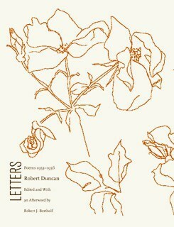 Letters: Poems 1953-56 by Robert Duncan