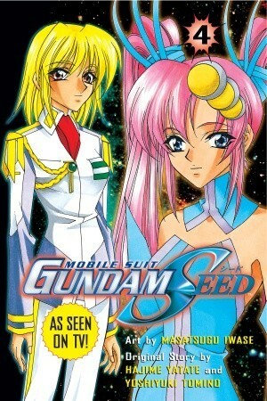 Mobile Suit Gundam Seed, Volume 4 by Masatsugu Iwase