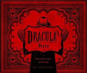 Dracula's Heir [With 8 Removable Clues] by Sam Stall