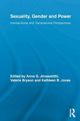 Sexuality, Gender and Power: Intersectional and Transnational Perspectives by 