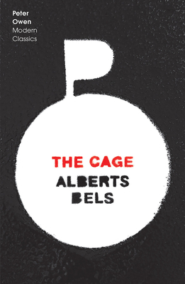 The Cage by Alberts Bels