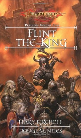 Flint the King by Douglas Niles, Mary L. Kirchoff