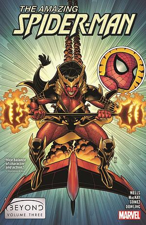 The Amazing Spider-Man: Beyond, Vol. 3 by Jed Mackay, Zeb Wells, Zeb Wells, Geoffrey Thorne