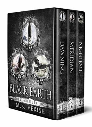 Black Earth: The Complete Trilogy by M.S. Verish
