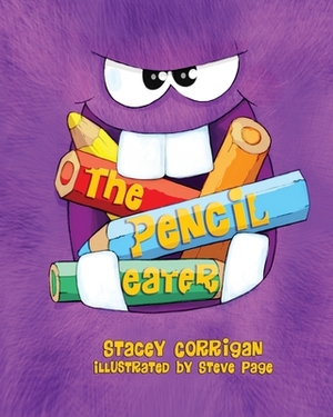 The Pencil Eater by Stacey Corrigan