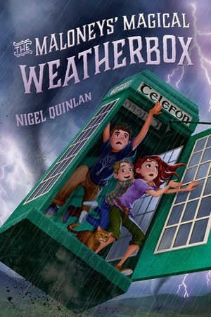 The Maloneys' Magical Weatherbox by Nigel Quinlan