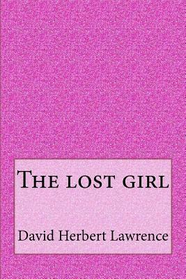 The lost girl by D. H. Lawrence