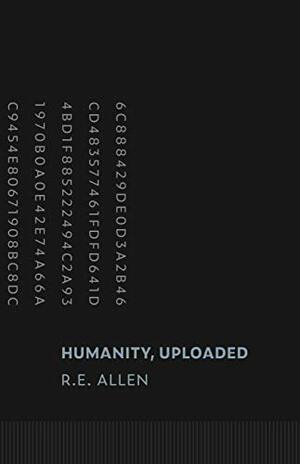 Humanity, Uploaded by R.E. Allen