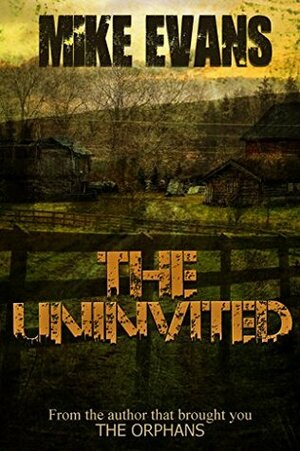 The Uninvited #1 by Mike Evans