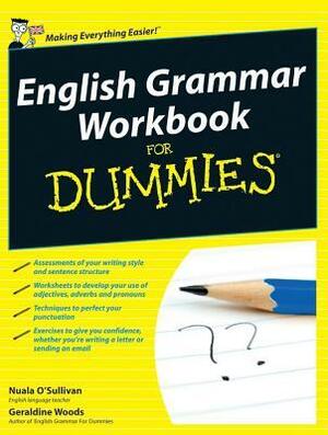 English Grammar Workbook for Dummies by Geraldine Woods, Nuala O'Sullivan