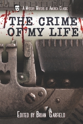 The Crime of My Life by Brian Garfield