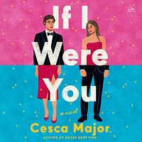 If I Were You by Cesca Major