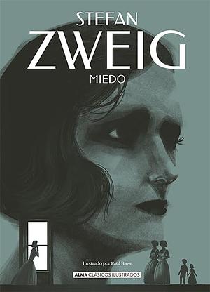 Miedo by Stefan Zweig