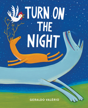 Turn On the Night by Geraldo Valério