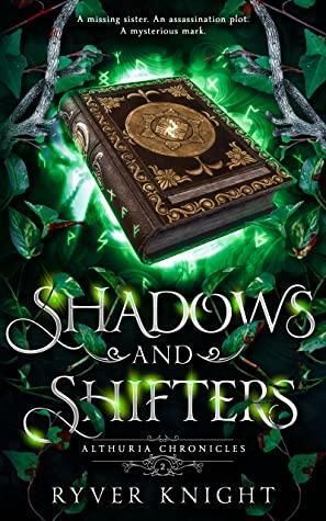 Shadows and Shifters by Ryver Knight