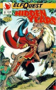 Elfquest Hidden Years #8 by Sarah E. Byam