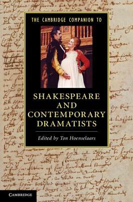 The Cambridge Companion to Shakespeare and Contemporary Dramatists by 