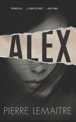 Alex by Pierre Lemaitre