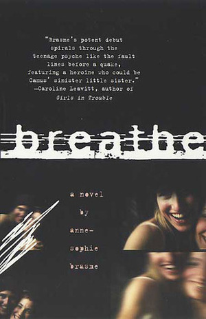 Breathe by Anne-Sophie Brasme