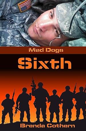 Sixth by Brenda Cothern