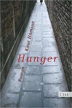 Hunger by Knut Hamsun