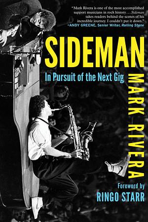 Sideman by Ringo Starr, Mark Rivera, Mark Rivera