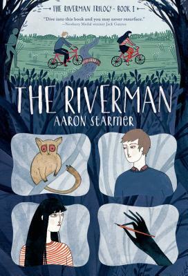 The Riverman by Aaron Starmer