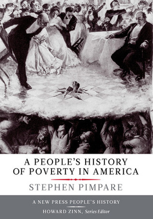 A People's History of Poverty in America by Stephen Pimpare