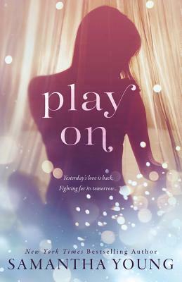 Play On by Samantha Young